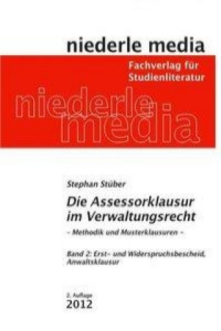 Die Assessorklausur im Verwaltungsrecht 2