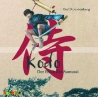 Kouwenberg, B: Kodo - Der Fluch des Samurai/2 CDs