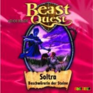 Beast Quest 09. Soltra, Beschwörerin der Steine
