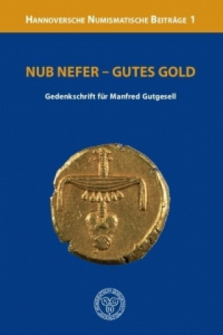 Nub Nefer - Gutes Gold