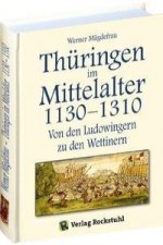Thüringen im Mittelalter 3. 1130-1310