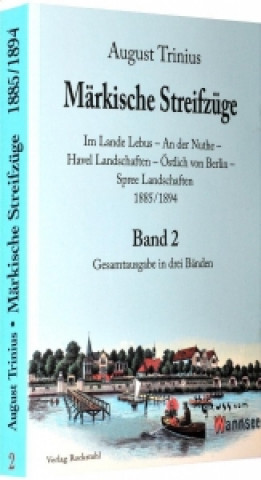 Märkische Streifzüge 1885/1894  - Band 2