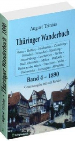 Thüringer Wanderbuch 1890 - Band 4 (Gesamtausgabe mit acht Bänden)