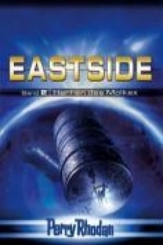 Perry Rhodan Eastside-Trilogie 02