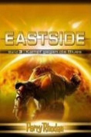 Perry Rhodan Eastside-Trilogie 03