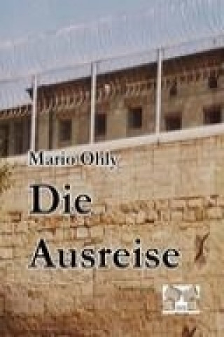 Die Ausreise