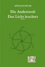 Die Anderswelt -Das Licht leuchtet