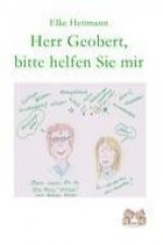 Herr Geobert, bitte helfen Sie mir