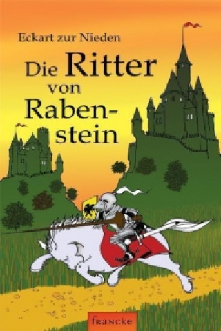 Die Ritter von Rabenstein