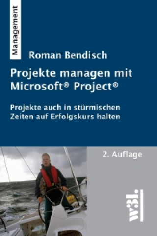 Projekte managen mit Microsoft Project