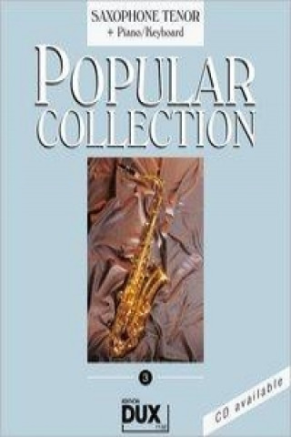 Popular Collection 3. Saxophone Tenor + Piano / Keyboard