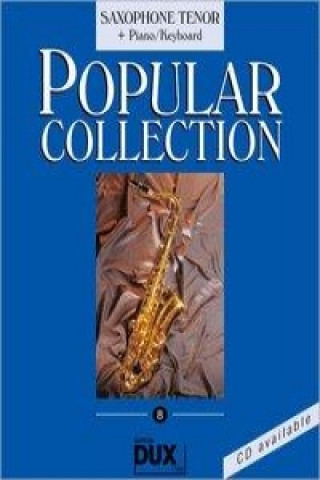 Popular Collection 8. Saxophone Tenor + Piano / Keyboard