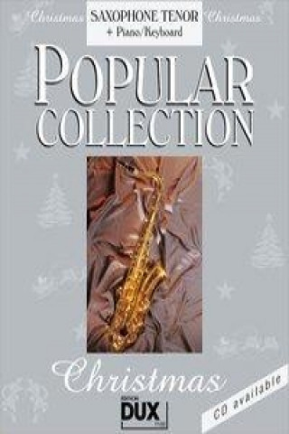 Popular Collection Christmas. Saxophone Tenor + Piano / Keyboard