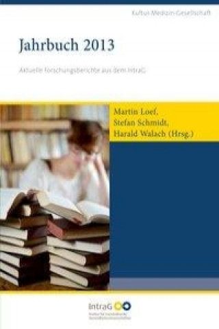 Kultur-Medizin-Gesellschaft Jahrbuch 2013