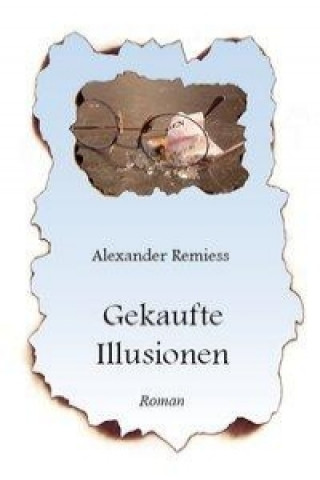 Gekaufte Illusionen