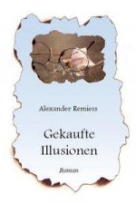 Gekaufte Illusionen