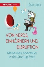 Von Nerds, Einhörnern und Disruption