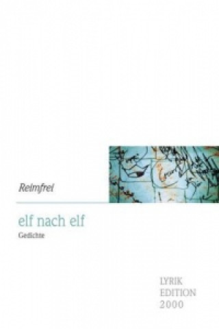 elf nach elf