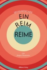 Sechsundsechzig Ein-Reim-Reime