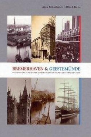 Bremerhaven & Geestemünde