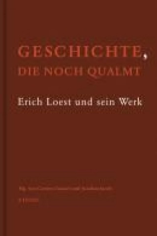 Geschichte, die noch qualmt - Erich Loest und sein Werk
