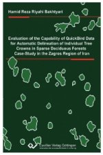 Evaluation of the capability of quickbird data for automatic delineation of individual tree crowns in sparse deciduous forests. Case study in the Zagr