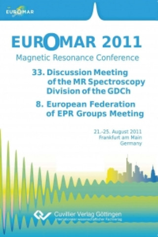 Euromar 2011 - Magnetic Resonance Conference