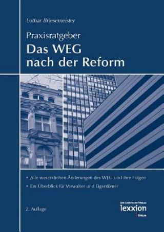 Praxisratgeber - Das WEG nach der Reform