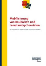 Mobilisierung von Baulücken und Leerstandspotenzialen