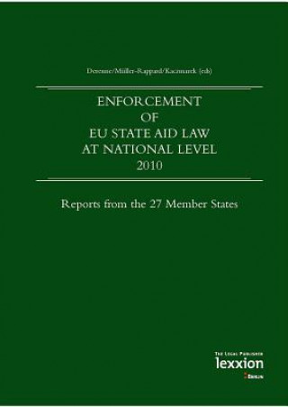 Enforcement of EU State Aid Law at national level 2010