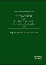 Enforcement of EU State Aid Law at national level 2010