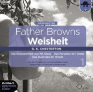 Father Browns Weisheit - Vol. 1