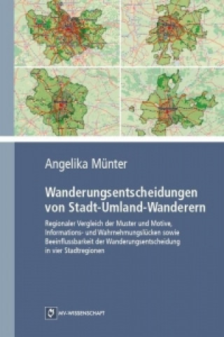 Wanderungsentscheidungen von Stadt-Umland-Wanderern