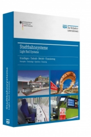 Stadtbahnsysteme / Light Rail Systems