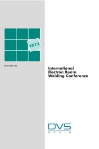 International Elektron Beam Welding Conference