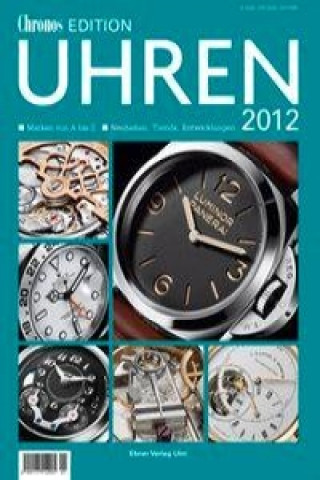 Chronos Edition Uhren 2012