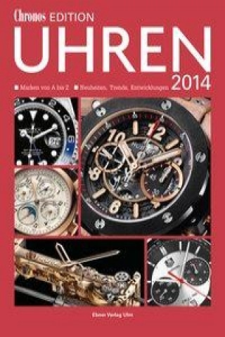Chronos Edition Uhren 2014