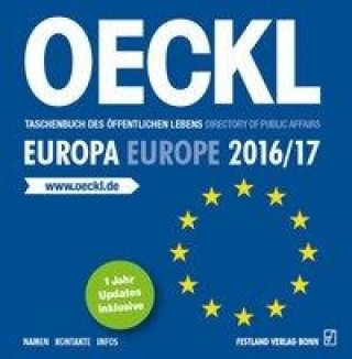OECKL Taschenbuch des Öffentlichen Lebens - Europa 2016/2017. Oeckl Directory of Public Affairs - Europe and International Alliances 2016/2017, CD-ROM