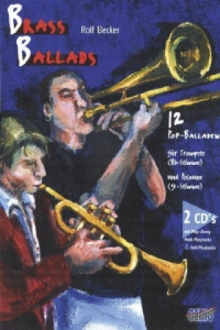 Brass Ballads. Inkl. 2 CDs
