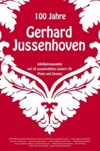 100 Jahre Gerhard Jussenhoven