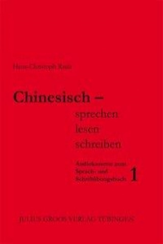 Chinesisch - sprechen, lesen, schreiben