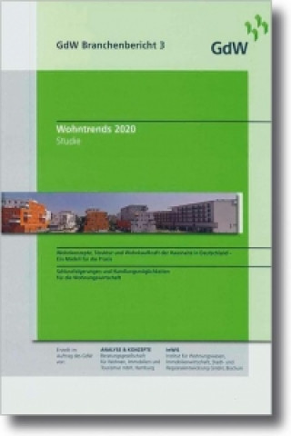 GdW Branchenbericht Wohntrends 2020