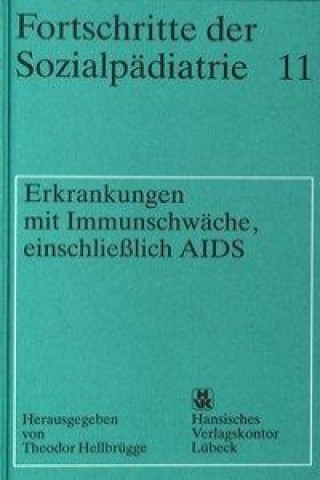 Erkrankungen mit Immunschwäche, einschliesslich AIDS