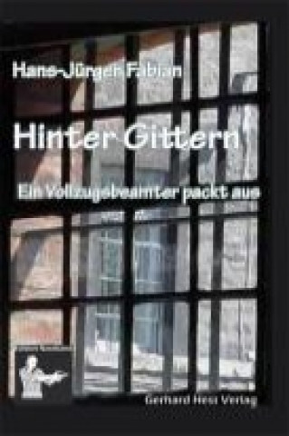 Hinter Gittern