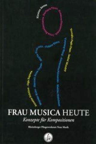 Frau Musica Heute