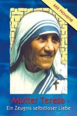 Mutter Teresa