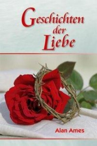 Geschichten der Liebe