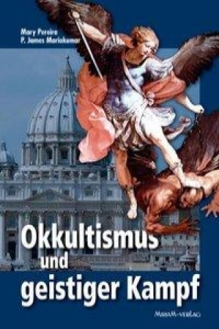 Okkultismus und geistiger Kampf