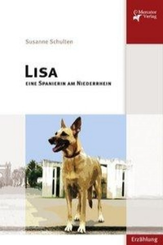 Lisa - Eine Spanierin am Niederrhein