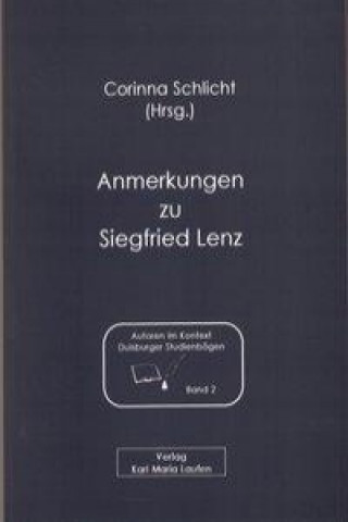 Anmerkungen zu Siegfried Lenz